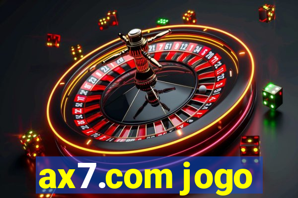 ax7.com jogo